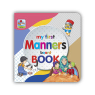 My First Board Book of Manners